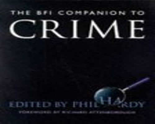 The BFI Companion to Crime