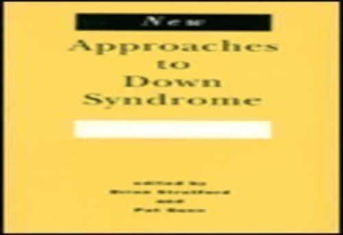 New Approaches to Down Syndrome
