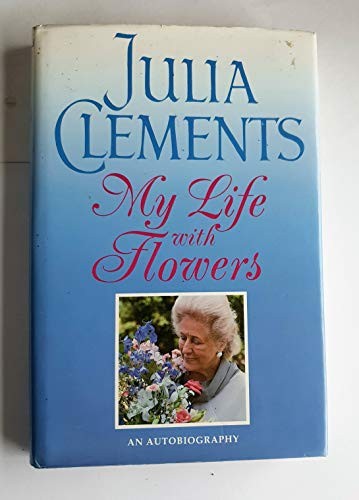 My Life with Flowers