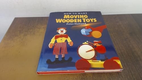 How to Make Moving Wooden Toys