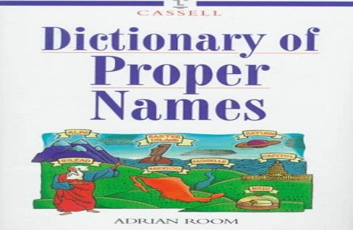 Cassell Dictionary of Proper Names