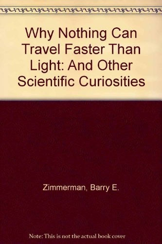Why Nothing Can Travel Faster Than Light