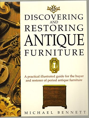 Discovering and Restoring Antique Furniture
