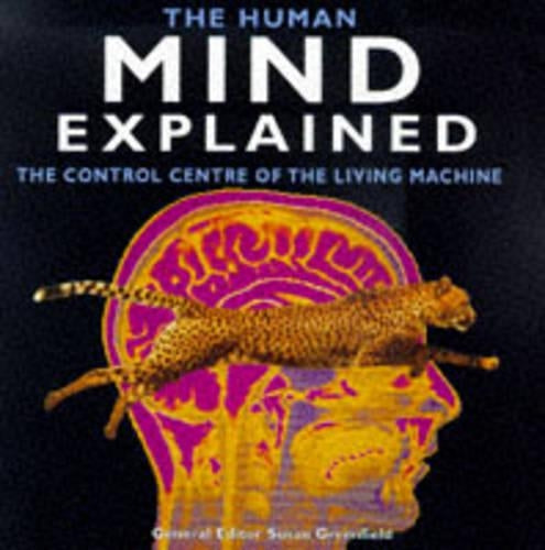 The Human Mind Explained