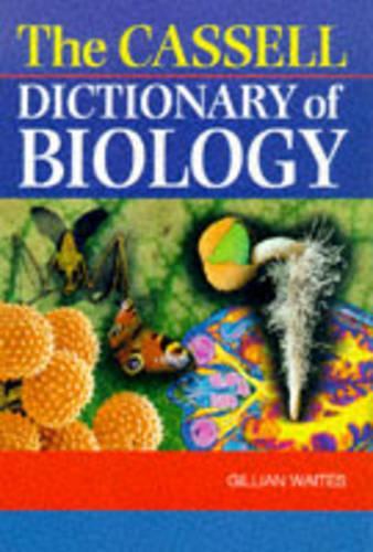 Cassell Dictionary of Biology