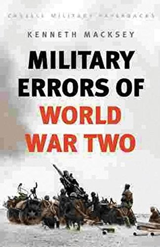 Military Errors Of World War Two