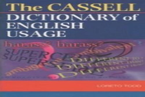 The Cassell Dictionary of English Usage