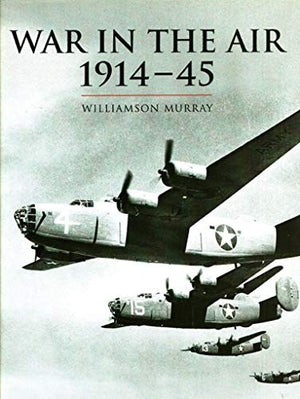 War in the Air, 1914-45