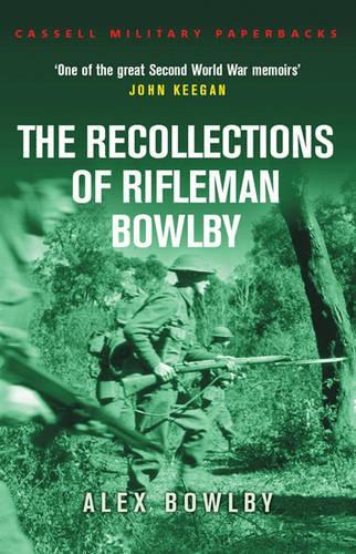 The Recollections of Rifleman Bowlby