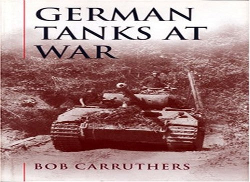 German Tanks at War
