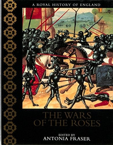The Wars of the Roses
