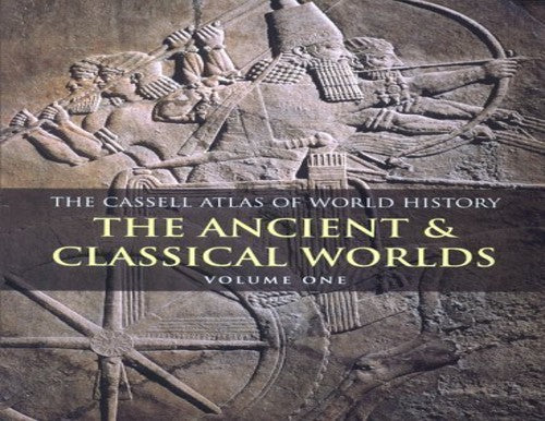 The Cassell Atlas of World History