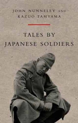 Tales by Japanese Soldiers