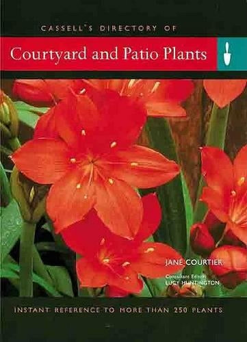 Cassell's Directory of Courtyard and Patio Plants