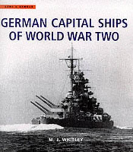 German Capital Ships of WWII