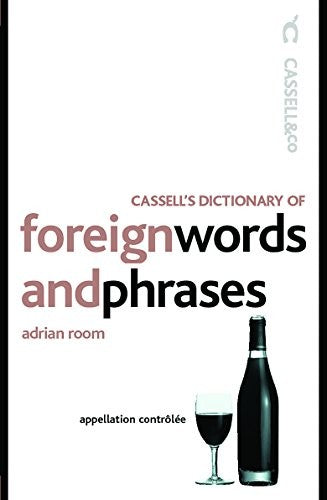 Cassell's Foreign Words and Phrases