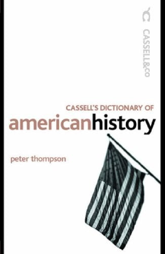Cassell's Dictionary of Modern American History