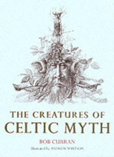 Creatures Of Celtic Myth