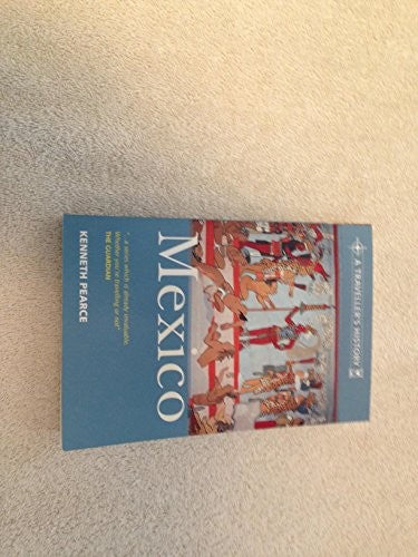 A Traveller's History of Mexico
