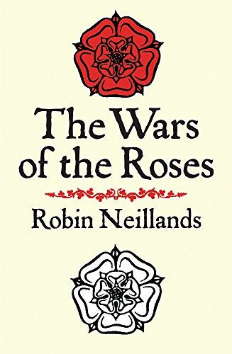 The Wars of the Roses