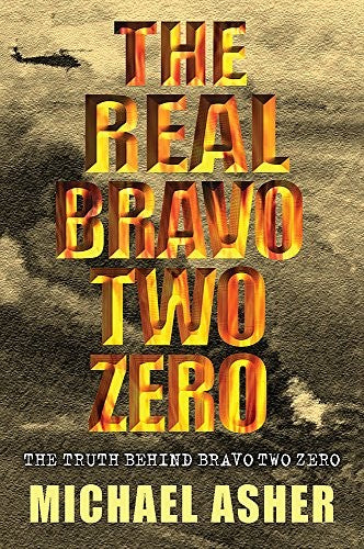 The Real "Bravo Two Zero"