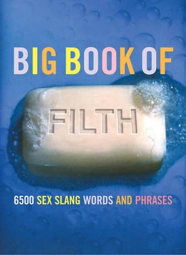 The Big Book of Filth