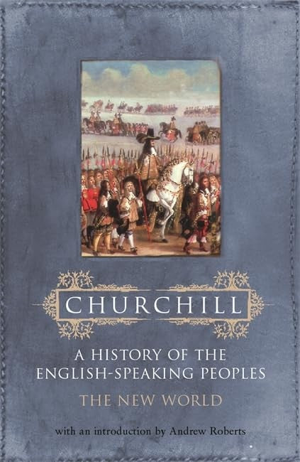 History of the English Speaking Peoples: Volume 2