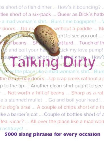 Talking Dirty