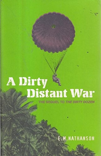 A Dirty Distant War