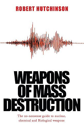 Weapons of Mass Destruction