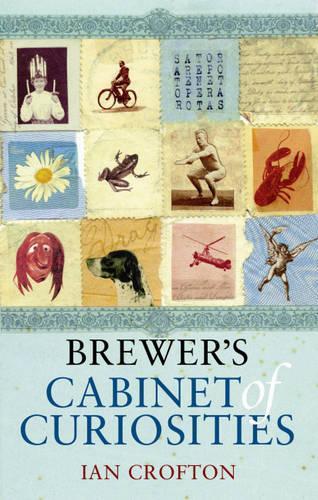 Brewer's Cabinet of Curiosities