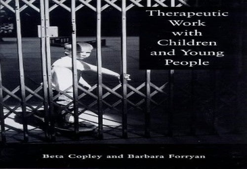 Therapeutic Work with Children and Young People