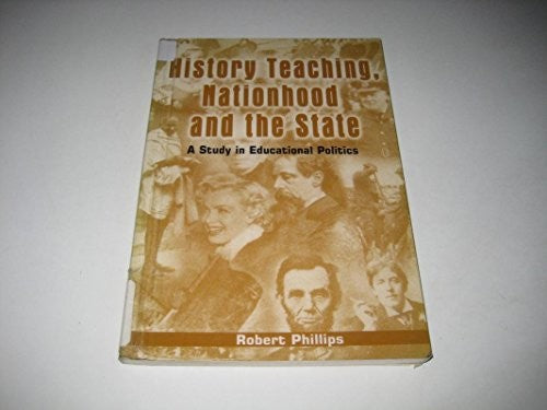 History Teaching, Nationhood and the State