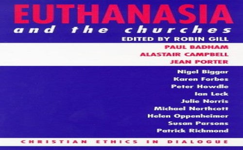 Euthanasia and the Churches