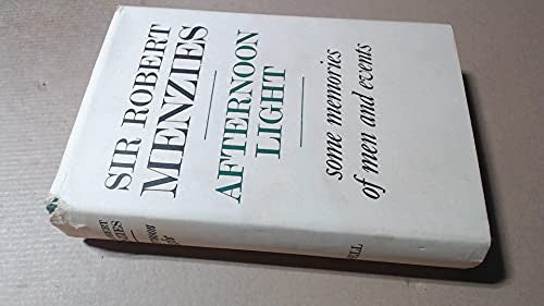 Afternoon light: Some memories of men and events