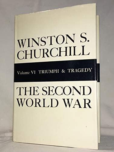 History of the Second World War: Triumph and Tradgedy