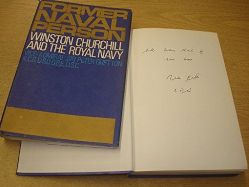 Former naval person: Winston Churchill and the Royal Navy