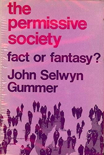 The permissive society: fact or fantasy?