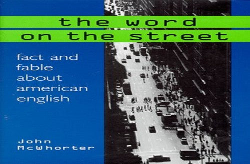 The Word on the Street