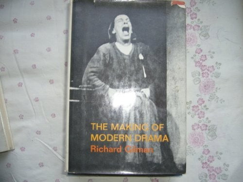 The Making of Modern Drama