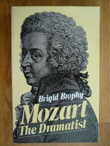 Mozart the Dramatist