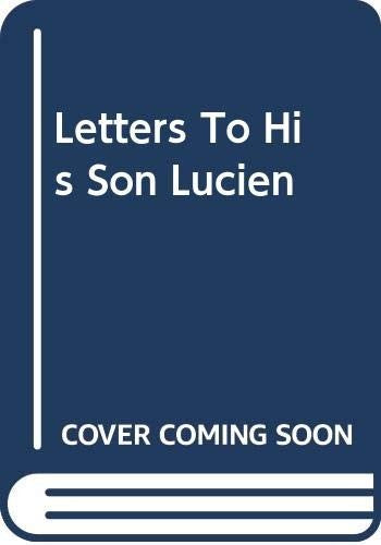 Letters to His Son Lucien