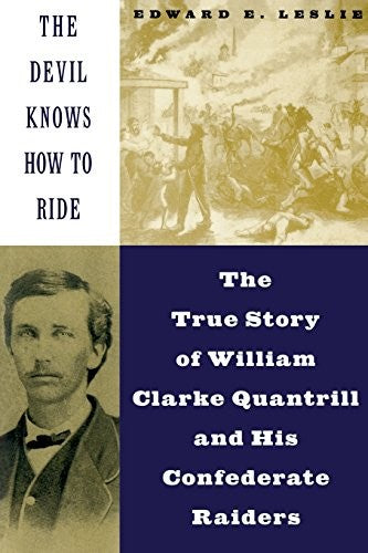 The Devil Knows How To Ride