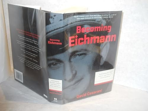 Becoming Eichmann