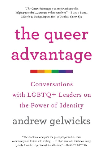 The The Queer Advantage