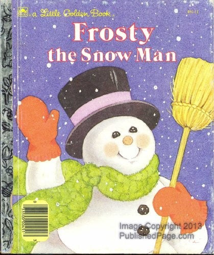 Frosty the Snow Man (A Little Golden Book)