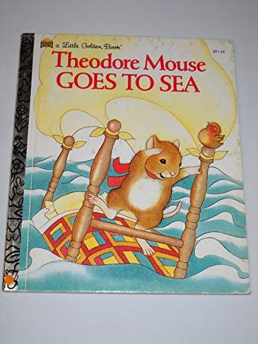 Theodore Mouse Goes to Sea