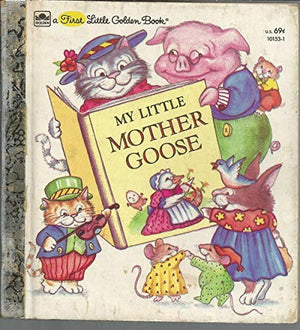 Little Mother Goose (First Little Golden Books)