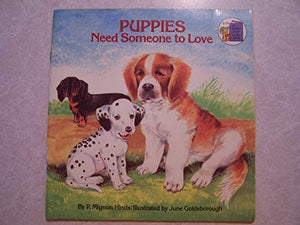 Puppies Need Someone