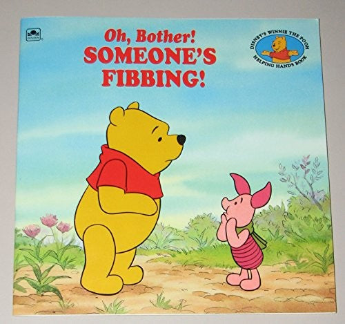Oh, Bother] Someone's Fibbing]